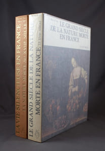 Le grand siècle de la nature morte en France - Le XVIIe siècle. La vie silencieuse en France - La nature morte au XVIIIe siècle.