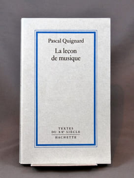 La leçon de musique.. QUIGNARD Pascal:
