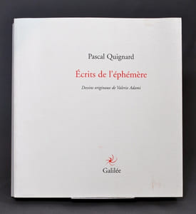 Ecrits de l'éphémère.