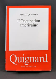 L' occupation américaine. Roman.