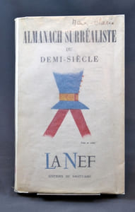 Almanach surréaliste du demi-siècle. La Nef, numéro spécial.