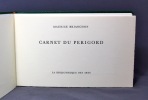 Carnet du Périgord.. BRIANCHON Maurice; UHLER Fred (intr.):