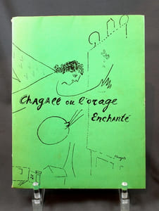 Chagall ou l'orage enchanté.