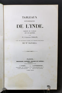 Tableaux pittoresques de l'Inde. Traduits de l'anglais du R.H. Caunter par P.J. Auguste Urbain.