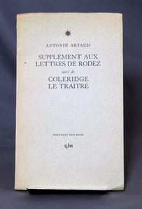 Supplément aux lettres de Rodez suivi de Coleridge le traitre.