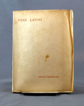 Vers latins avec trois poèmes en fac-simile suivis de compositions latines de Sainte-Beuve et Alfred de Musset.. BAUDELAIRE Charles; SAINTE-BEUVE; ...