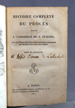 Histoire complète du procès relatif à l’assassinat du Sr. Fualdès; avec des notices historiques sur les principaux personnages qui ont figurés dans ...