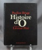 Histoire d'O. Illustré par Leonor Fini.. REAGE Pauline; PAULHAN Jean (int.):