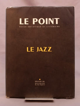 Le point, revue artistique et littéraire XL. Le jazz.. PANASSIE Hugues; GAUTIER Madeleine; BROONZY Big Bill; HERMENT Georges; PERRIN michel; ANDREOTA ...