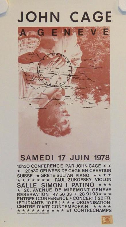 John Cage à Genève. Samedi 17 juin 1978.. [CAGE John] HIGGINS Dick: