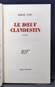 Le boeuf clandestin. Roman.