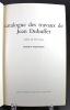Catalogue des travaux de Jean Dubuffet. Fascicule VI, Corps de dames.. [DUBUFFET Jean] LOREAU Max: