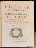 Histoire universelle de Jacques-Auguste de Thou, depuis 1543 jusqu'en 1607. Traduite sur l'édition latine de Londres. Tomes I à XVI.. THOU ...
