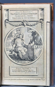 The poetical works of Alexander Pope, with his last corrections, additions and improvements. In four volumes. With the life of the author. Vol. I, containing his Pastorals, Messiah, Windsor forest, Rape of the lock, Sappho to Phaon, Eloisa to Abelard, Temple of Fame, January and may - Vol. II, containing his Essay on man, Essay of criticism, Moral essays, Wife of Bath, Statius' Thebais, Book first - Vol III, containing his Imitations, Odes, Versifications, Epistles, Miscellanies, Epitaphs - Vol. IV, containing his Dunciad,etc.
