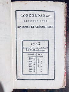Concordance générale des calendriers républicain et grégorien, depuis l'an Ier, jusqu'à l'an 40 de la République, ou à dater du 22 septembre 1793, jusqu'au 23 septembre 1831.