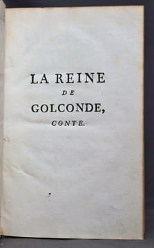 La Reine de Golconde [avec] Chinki, histoire cochinchinoise qui peut servir à d'autres pays [avec] L'homme au latin, ou la destinée des savans, ...