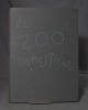 El zoo domesticado. Doce poemas de Paul Steinberg ilustrados por Porta-Missé.. STEINBERG Paul; ABRAMS Samuel (trad.):