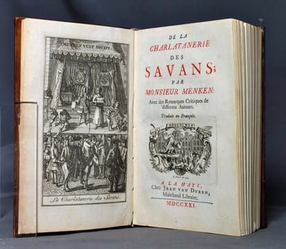 De la charlatanerie des savans; par Monsieur Menken: avec des remarques critiques de differens auteurs.. MENCKE Johann Burchard: