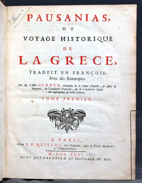 Pausanias, ou voyage historique de la Grèce, traduit en français avec des remarques par M. l'abbé Gedoyn.. PAUSANIAS; GEDOYN Abbé: