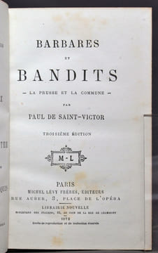 Barbares et bandits. La Prusse et la Commune. Troisième édition.. SAINT-VICTOR Paul de: