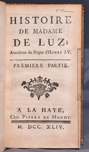 Histoire de Madame de Luz; anecdotte du règne d'Henri IV.