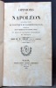 Opinions de Napoléon sur divers sujets de politique et d'administration, recueillies par un membre de son conseil d'état; et récit de queques ...