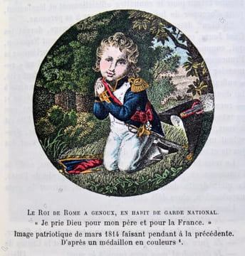 L'aiglon en images et la fiction poétique et dramatique, avec 140 reproducitons de Portraits et Estampes. Imagerie sur l'enfance - Pièces politiques ...