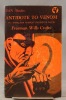 Antidote to venom. An inspector French detective novel.. CROFTS Freeman Wills: