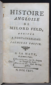 Histoire anglaise de Milord Feld, arrivée à Fontainebleau.