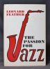 The passion for jazz.. FEATHER Leonard: