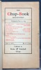 The Chap-Book. Semi-monthly. May 15, 1895 - October 15, 1895.. ASHTON John; STEVENSON Robert Louis; HENNLEY W.E. & al.: