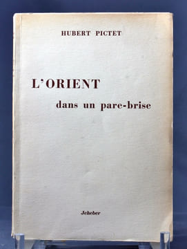 L’Orient dans un pare-brise.. PICTET Hubert: