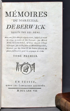 Mémoires du maréchal de Berwick, écrits par lui-même, avec une suite abrégée depuis 1716 jusqu'à sa mort en 1734 ; précédés de son portrait, par ...