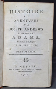 Histoire et aventures de Joseph Andrews et de son ami Adams.