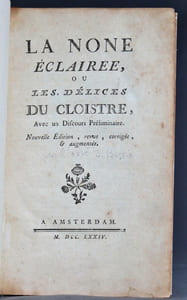 La none éclairée, ou les délices du cloistre, avec un discours préliminaire. Nouvelle édition, revue, corrigée & augmentée.