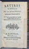 Lettres de M. de La Beaumelle à M. de Voltaire.. [VOLTAIRE François-Marie Arouet de] LA BEAUMELLE Laurent Angliviel de: