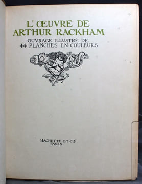 L'oeuvre de Arthur Rackham. Ouvrage illustré de 44 planches en couleurs.. RACKHAM Arthur; A. Q. C. [QUILLER-COUCH Arthur]: