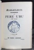 Almanach illustré du Père Ubu (XXe siècle).. JARRY Alfred: