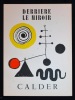 Derrière le miroir, n° 31. Calder.. [CALDER Alexander] SWEENEY James Johnson; LAUGIER Henri; HOPPENOT Henri; LEGER Fernand: