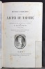 Oeuvres complètes du comte Xavier de Maistre. Edition illustrée pour la première fois, précédée d'une notice sur l'auteur par M. Sainte-Beuve.. ...