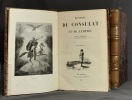 Histoire du Consulat et de l'Empire.. THIERS [Adolphe]:
