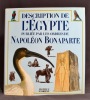 Description de l'Egypte, ou Recueil des observations et des recherches qui ont été faites en Égypte pendant l'expédition de l'Armée française, publié ...