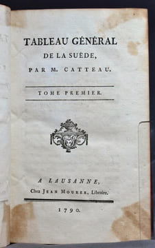Tableau général de la Suède.. CATTEAU [Jean-Pierre Guillaume Catteau-Calleville]: