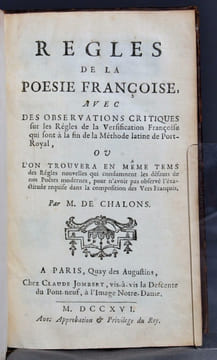 Règles de la poésie Françoise, avec des observations critiques sur les règles de la versification françoise qui sont à la fin de la méthode latine de ...