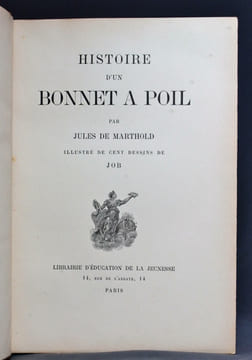 Histoire d'un bonnet à poil.. MARTHOLD Jules de: