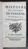 Histoire du Vicomte de Turenne. Nouvelle édition plus correcte que les précédentes.. RAGUENET [François]: