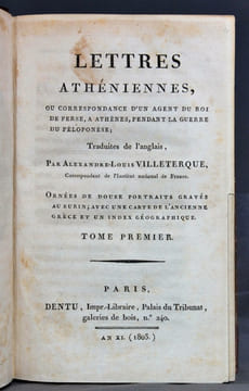 Lettres athéniennes, ou correspondance d'un agent du roi de Perse, à Athènes, pendant la guerre du Péloponèse; traduites de l'anglais.. Collectif; ...