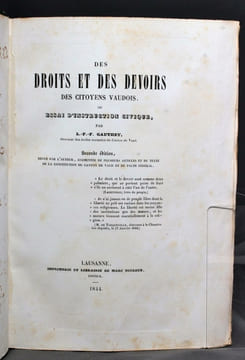 Des droits et des devoirs des citoyens vaudois ou Essai d'instruction civique. Second édition, revue par l'auteur, augmentée de plusieurs articles et ...