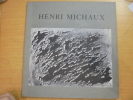 Henri Michaux: Oeuvres Recentes (15 avril - 15 juin 1980). Michaux, Henri