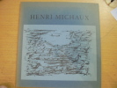 Choix d'oeuvres des annees. 1946-1966.. Michaux, Henri